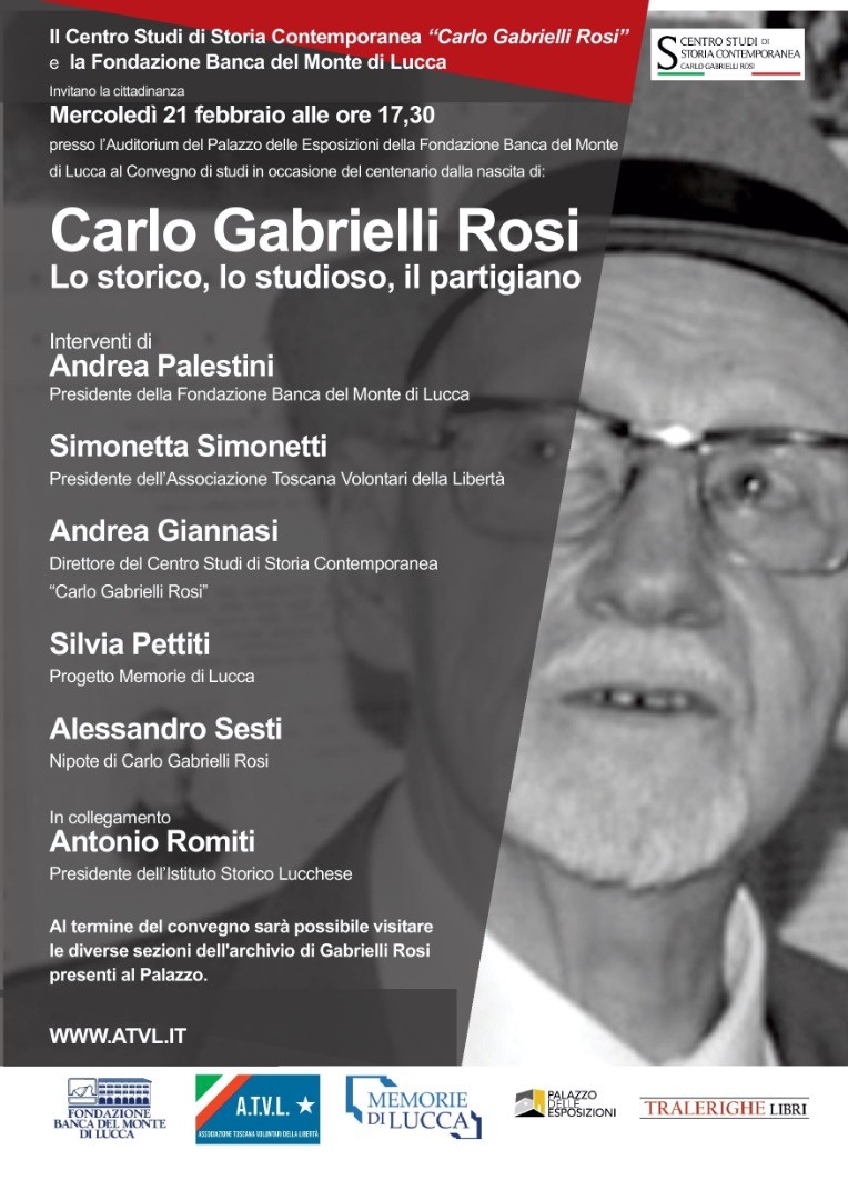 21 febbraio 2024: Carlo Gabrielli Rosi, lo storico, lo studioso, il partigiano